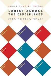 Christ Across the Disciplines : Past, Present, Future