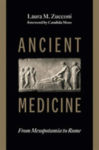 Ancient Medicine : From Mesopotamia to Rome