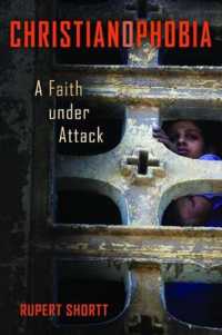 Christianophobia : A Faith under Attack