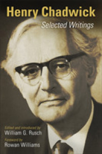Henry Chadwick : Selected Writings