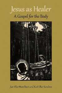 Jesus as Healer : A Gospel for the Body