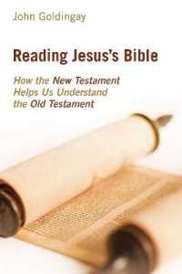 Reading Jesus's Bible : How the New Testament Helps Us Understand the Old Testament