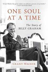 One Soul at a Time : The Story of Billy Graham (Library of Religious Biography)