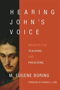 Hearing John's Voice : Insights for Teaching and Preaching