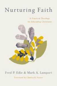Nurturing Faith : A Practical Theology for Educating Christians
