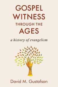 Gospel Witness through the Ages : A History of Evangelism