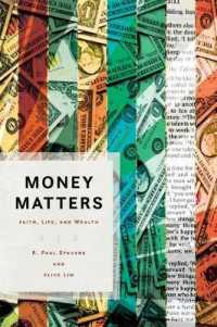 Money Matters : Faith, Life, and Wealth
