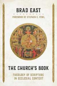The Church's Book : Theology of Scripture in Ecclesial Context