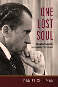 One Lost Soul : Richard Nixon's Search for Salvation (Library of Religious Biography (Lrb))
