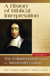 A History of Biblical Interpretation, Vol. 3 : The Enlightenment through the Nineteenth Century