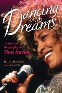 Dancing in My Dreams : A Spiritual Biography of Tina Turner (Library of Religious Biography (Lrb))