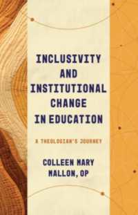 Inclusivity and Institutional Change in Education : A Theologian's Journey (Theological Education between the Times (Tebt))