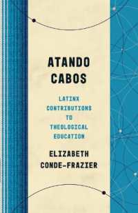 Atando Cabos : Latinx Contributions to Theological Education
