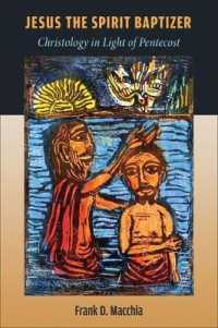 Jesus the Spirit Baptizer : Christology in Light of Pentecost