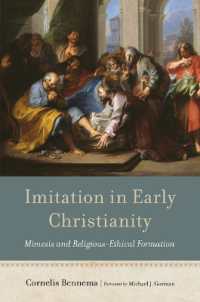 Imitation in Early Christianity : Mimesis and Religious-Ethical Formation