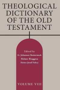 Theological Dictionary of the Old Testament, Volume VIII : Volume 8 (Theological Dictionary of the Old Testament (Tdot))