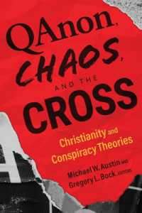 Qanon, Chaos, and the Cross : Christianity and Conspiracy Theories