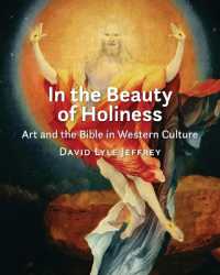 In the Beauty of Holiness : Art and the Bible in Western Culture