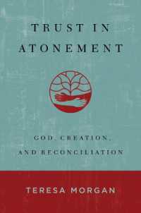 Trust in Atonement : God, Creation, and Reconciliation