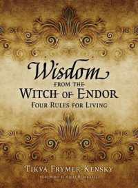 Wisdom from the Witch of Endor : Four Rules for Living