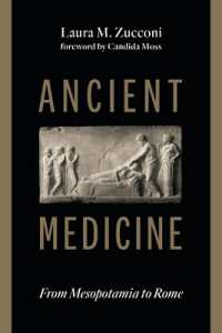 Ancient Medicine : From Mesopotamia to Rome