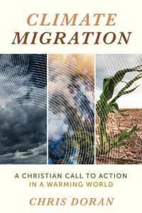 Climate Migration : A Christian Call to Action in a Warming World