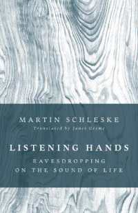 Listening Hands : Eavesdropping on the Sound of Life