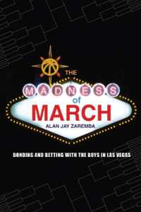 The Madness of March : Bonding and Betting with the Boys in Las Vegas