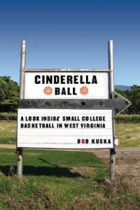 Cinderella Ball : A Look inside Small-College Basketball in West Virginia