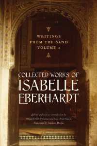 Writings from the Sand, Volume 1 : Collected Works of Isabelle Eberhardt