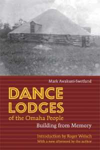 Dance Lodges of the Omaha People : Building from Memory