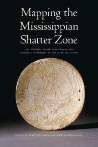 Mapping the Mississippian Shatter Zone : The Colonial Indian Slave Trade and Regional Instability in the American South