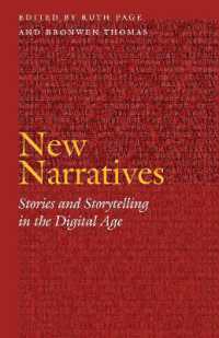 New Narratives : Stories and Storytelling in the Digital Age (Frontiers of Narrative)