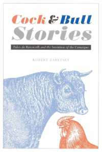 Cock and Bull Stories : Folco De Baroncelli and the Invention of the Camargue