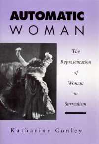 シュルレアリスムにおける女性表象<br>Automatic Woman : The Representation of Woman in Surrealism