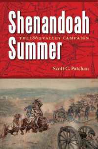 Shenandoah Summer : The 1864 Valley Campaign