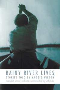 Rainy River Lives : Stories Told by Maggie Wilson