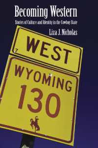 Becoming Western : Stories of Culture and Identity in the Cowboy State