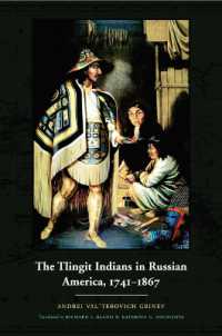 The Tlingit Indians in Russian America, 1741-1867