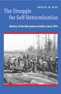 The Struggle for Self-Determination : History of the Menominee Indians since 1854