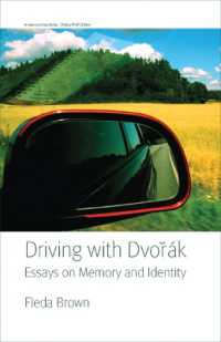 Driving with Dvorak : Essays on Memory and Identity (American Lives)
