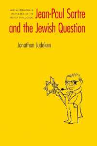 Jean-Paul Sartre and the Jewish Question : Anti-antisemitism and the Politics of the French Intellectual (Texts and Contexts)