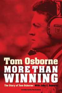 More than Winning : The Story of Tom Osborne