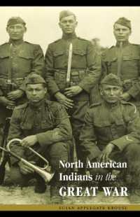 North American Indians in the Great War (Studies in War, Society, and the Military)