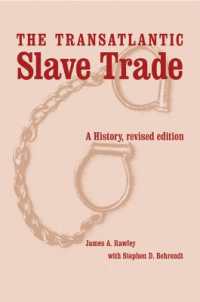 The Transatlantic Slave Trade : A History, Revised Edition