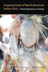 Empowerment of North American Indian Girls : Ritual Expressions at Puberty