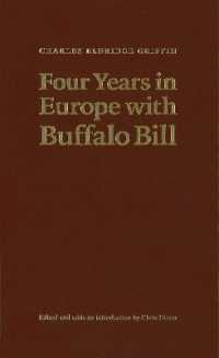 Four Years in Europe with Buffalo Bill (The Papers of William F. 'buffalo Bill' Cody) （Special）