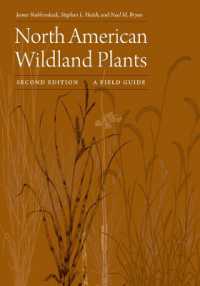 North American Wildland Plants : A Field Guide （2ND）