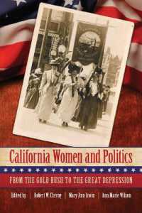 California Women and Politics : From the Gold Rush to the Great Depression