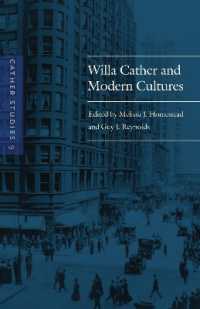 Cather Studies, Volume 9 : Willa Cather and Modern Cultures (Cather Studies)